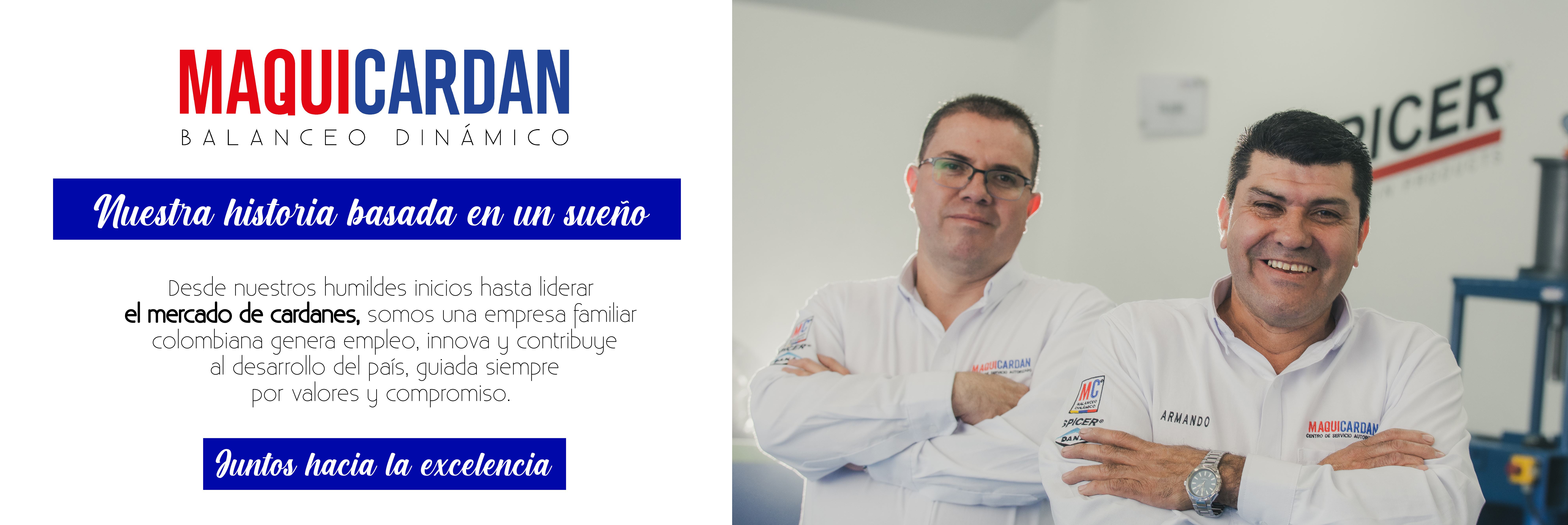 Imagen de dos hombres sonrientes vestidos con camisas blancas que llevan el logo de MAQUICARDAN, en un entorno de trabajo. En el fondo se puede ver el logo de SPICER y un ambiente relacionado con la industria automotriz.